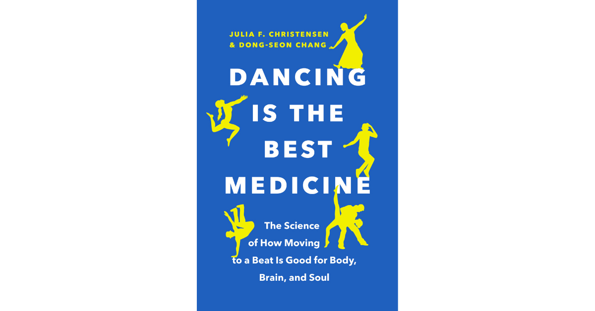 Dancing Is the Best Medicine There’s a reason you feel like busting a